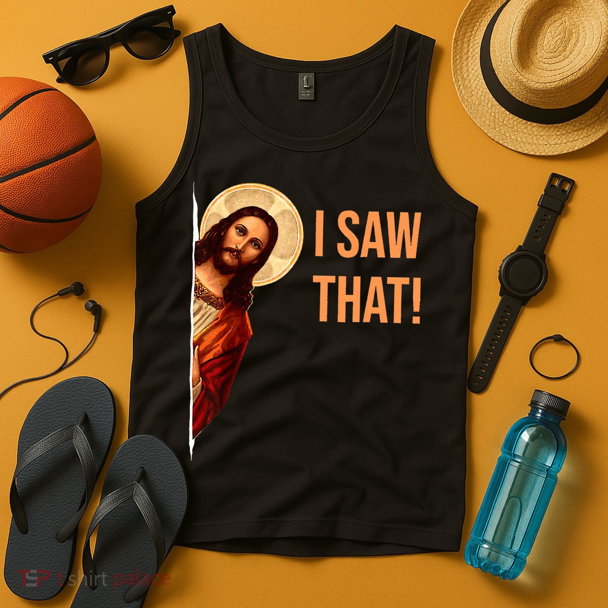 Funny Quote Jesus Meme I Saw That Christian Tank Top