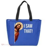 Funny Quote Jesus Meme I Saw That Christian Gift Tote Bag thumb 0