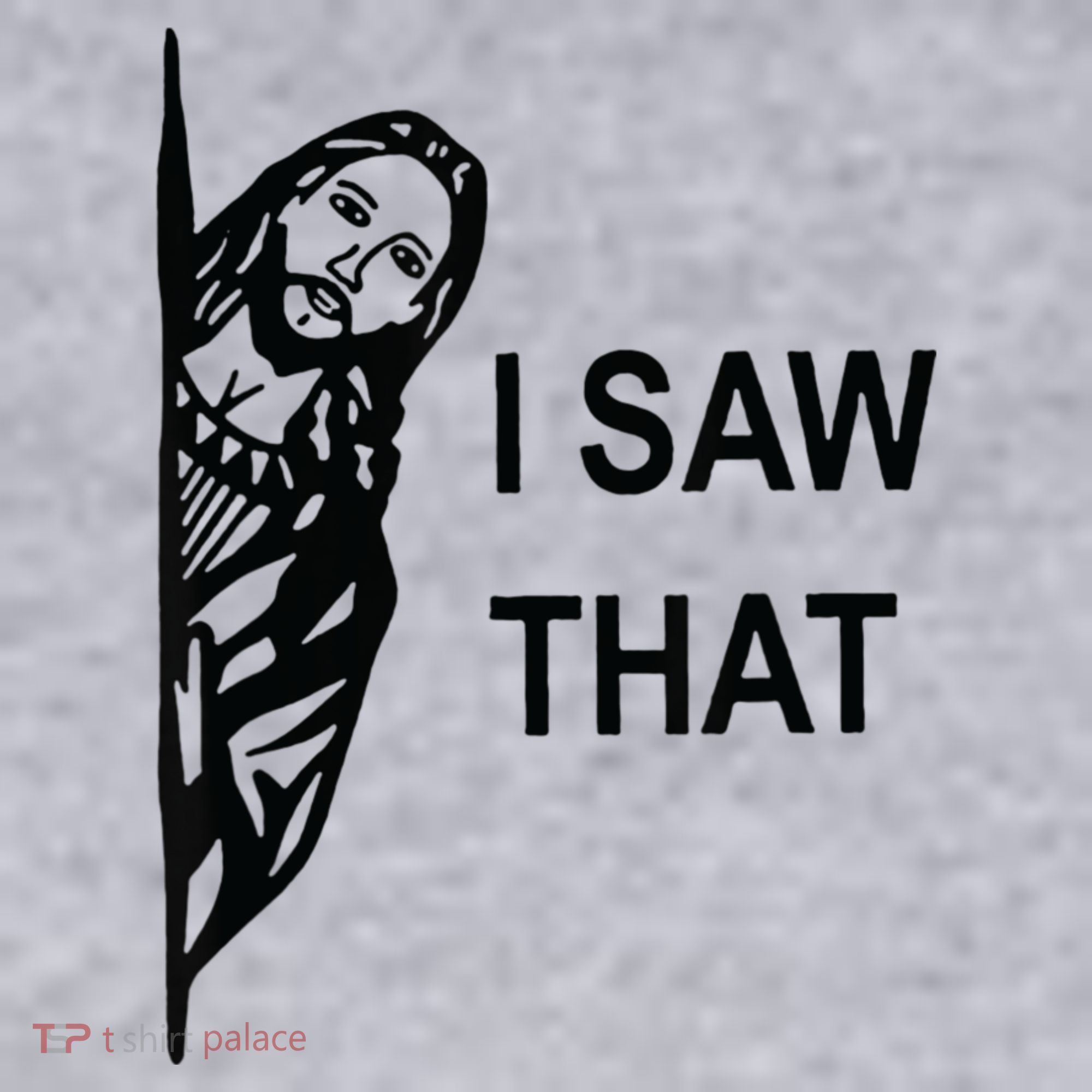 Funny Quote Jesus Meme I Saw That Christian Jesus Meme Women's Sweatshirt