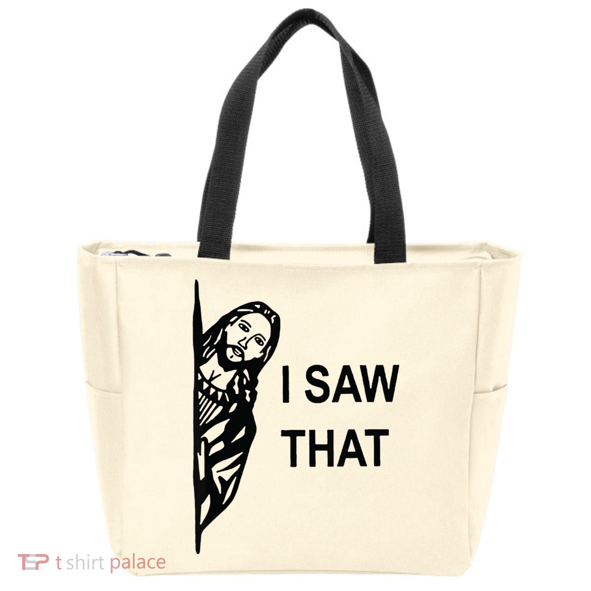 Funny Quote Jesus Meme I Saw That Christian Jesus Meme Tote Bag