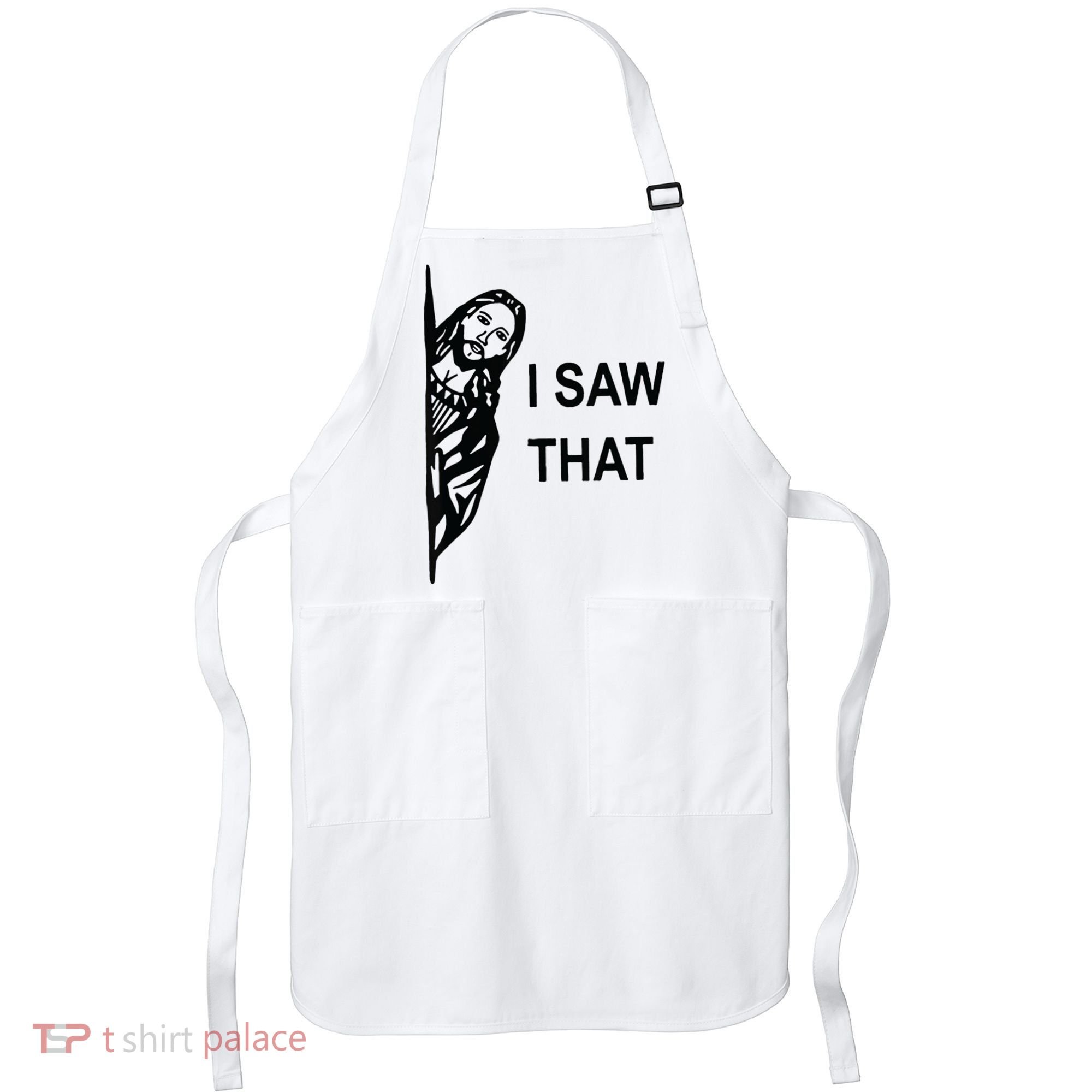 Funny Quote Jesus Meme I Saw That Christian Jesus Meme Apron