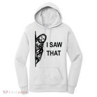 Funny Quote Jesus Meme I Saw That Christian Jesus Meme Women's Hoodie thumb 0