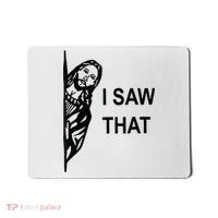 Funny Quote Jesus Meme I Saw That Christian Jesus Meme Mousepad thumb 0