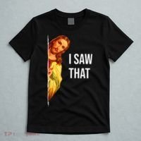Funny Quote Jesus Meme I Saw That Christian God T-Shirt thumb 5