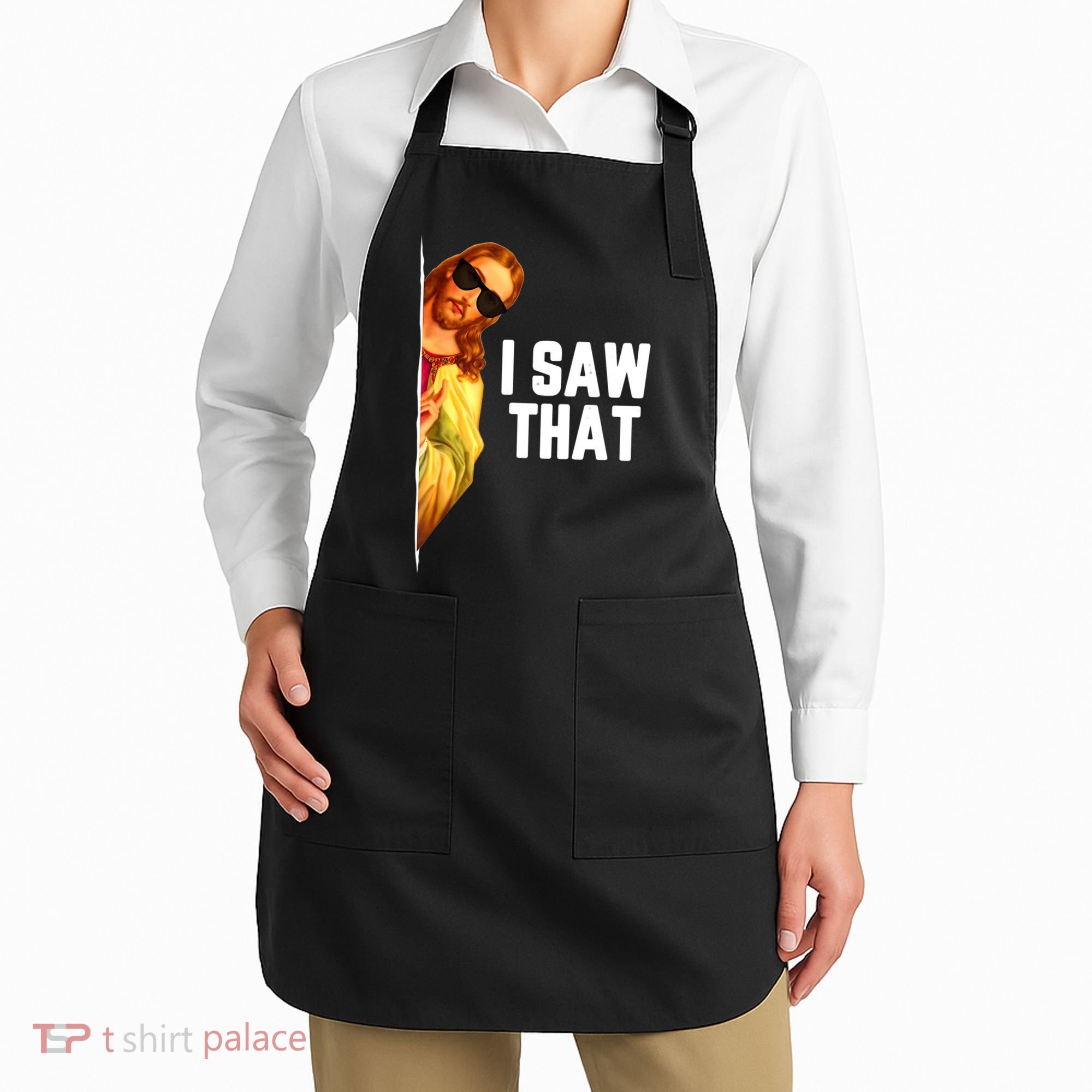 Funny Quote Jesus Meme I Saw That Christian God Apron