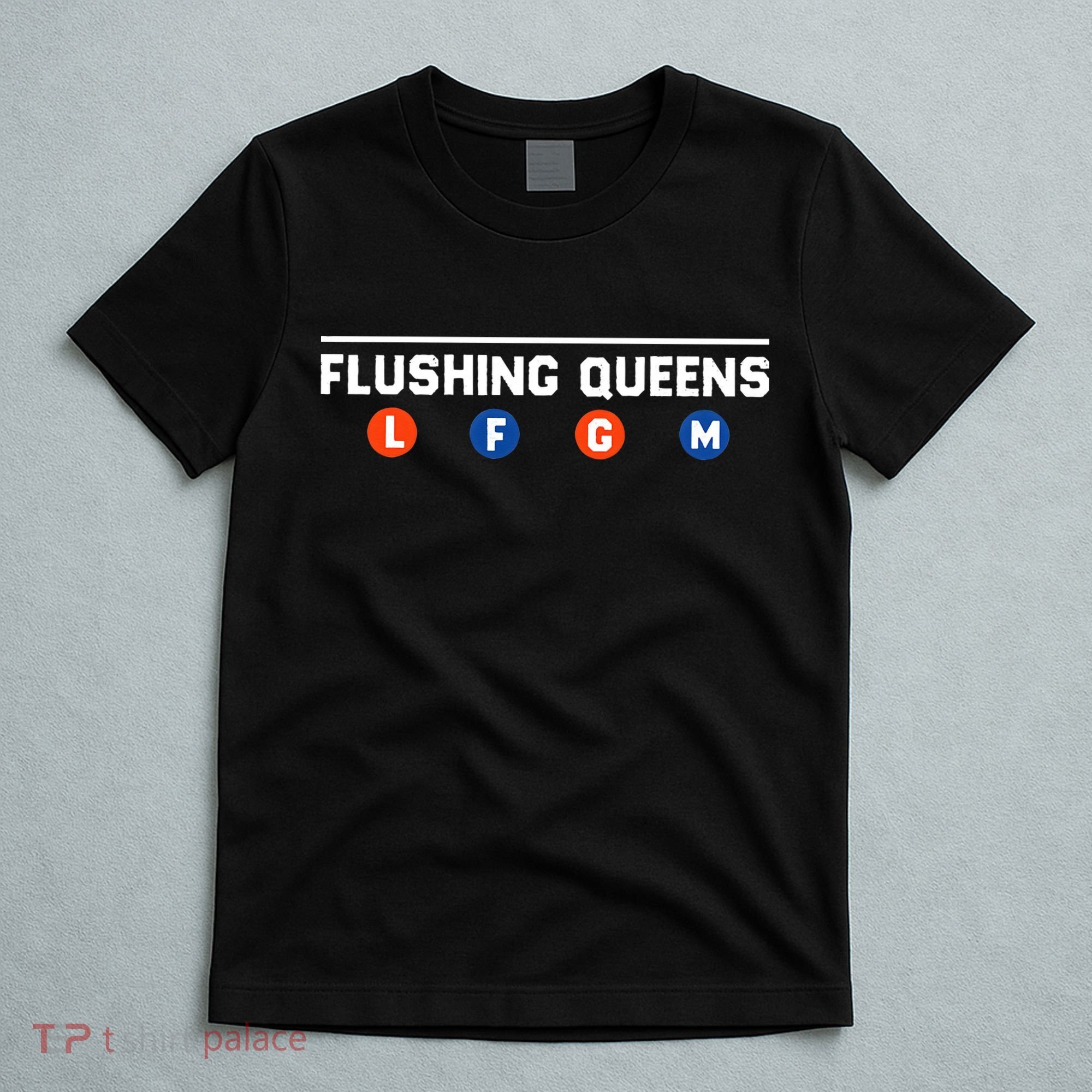 Flushing Queens LFGM T-Shirt
