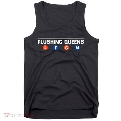 Flushing Queens LFGM Tank Top