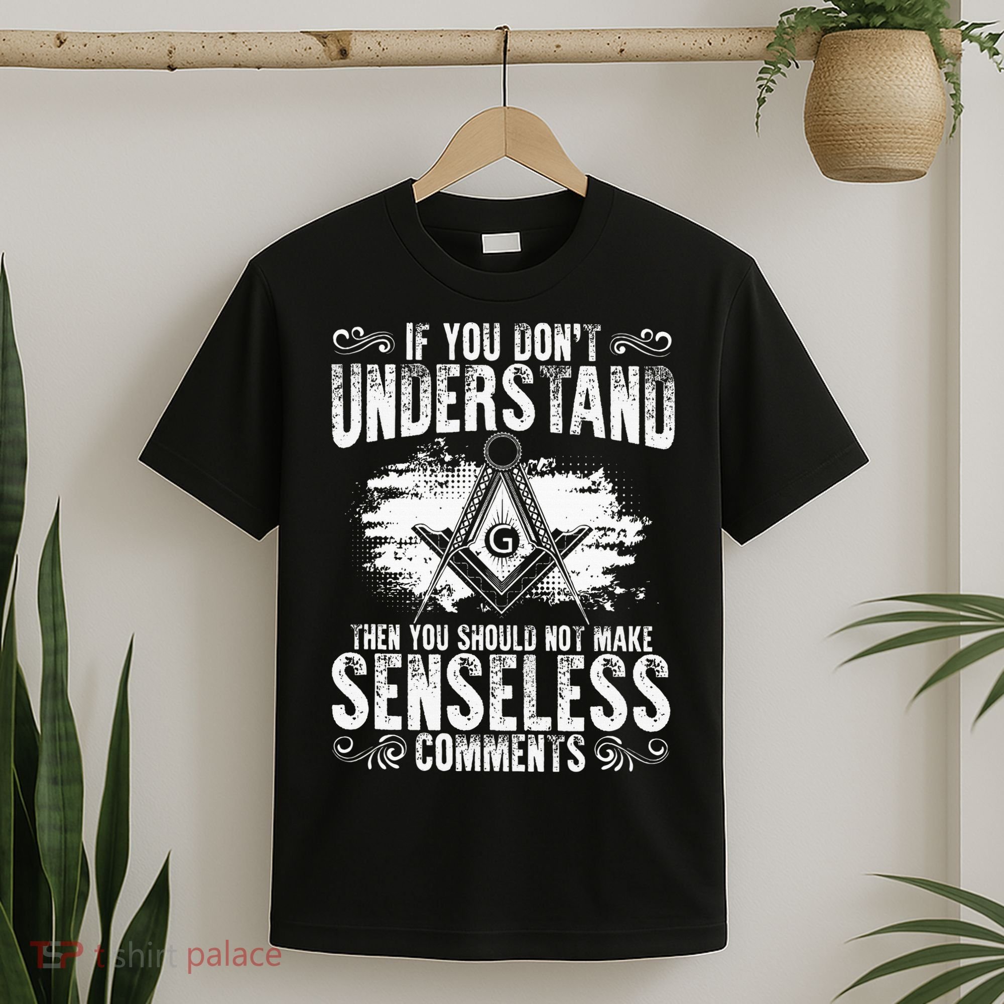 Freemason Quotes Masonry Freemasonry Masonic Freemasons T-Shirt