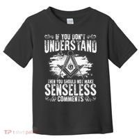 Freemason Quotes Masonry Freemasonry Masonic Freemasons Toddler T-Shirt thumb 0