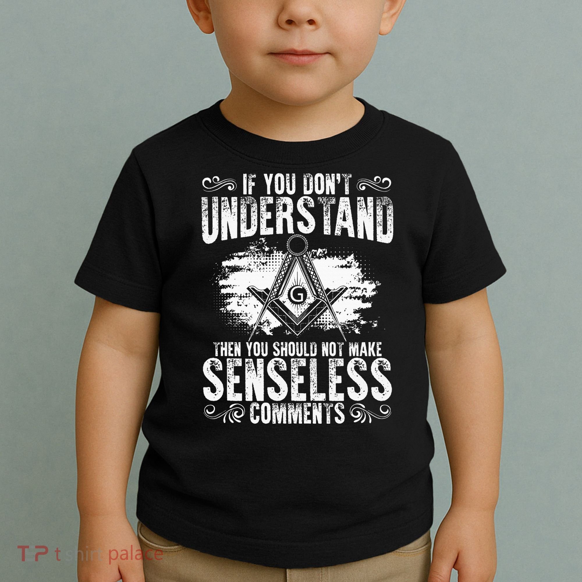 Freemason Quotes Masonry Freemasonry Masonic Freemasons Toddler T-Shirt