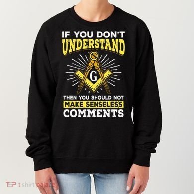 Freemason Quotes Masonry Masonic Freemasons Freemasonry Women's Sweatshirt