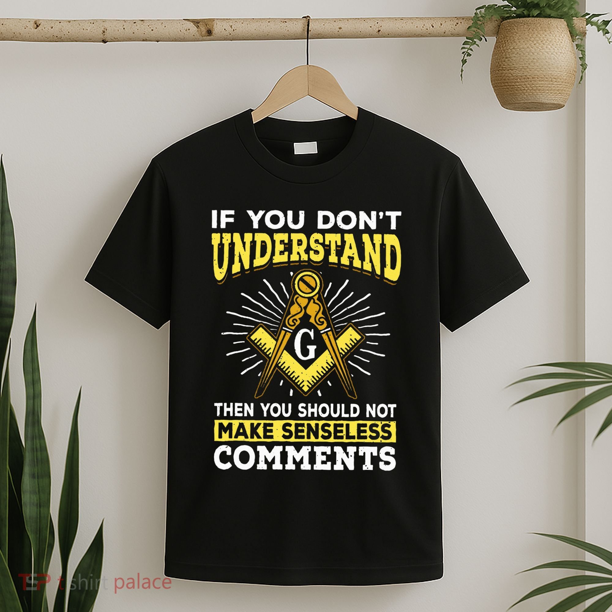 Freemason Quotes Masonry Masonic Freemasons Freemasonry T-Shirt