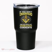 Freemason Quotes Masonry Masonic Freemasons Freemasonry Tumbler thumb 0