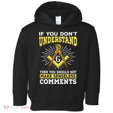Freemason Quotes Masonry Masonic Freemasons Freemasonry Toddler Hoodie
