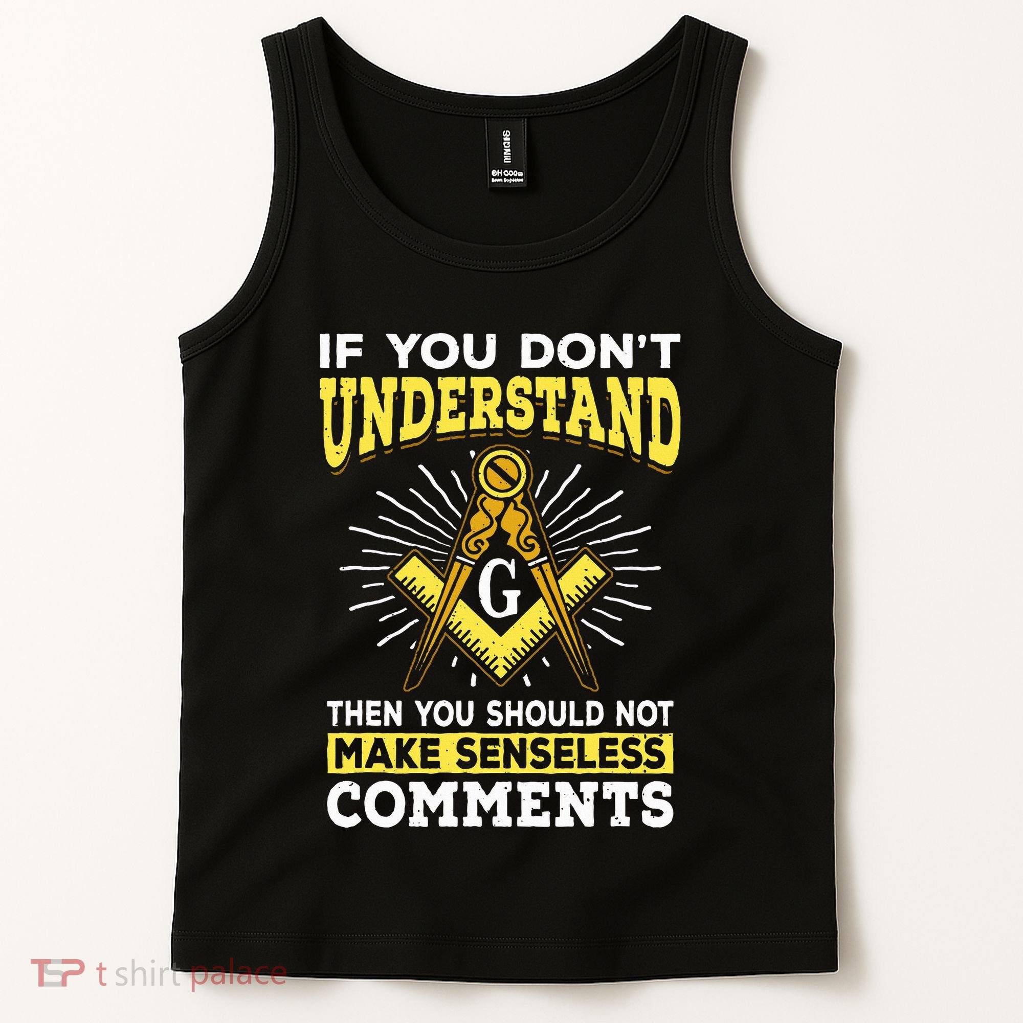 Freemason Quotes Masonry Masonic Freemasons Freemasonry Tank Top