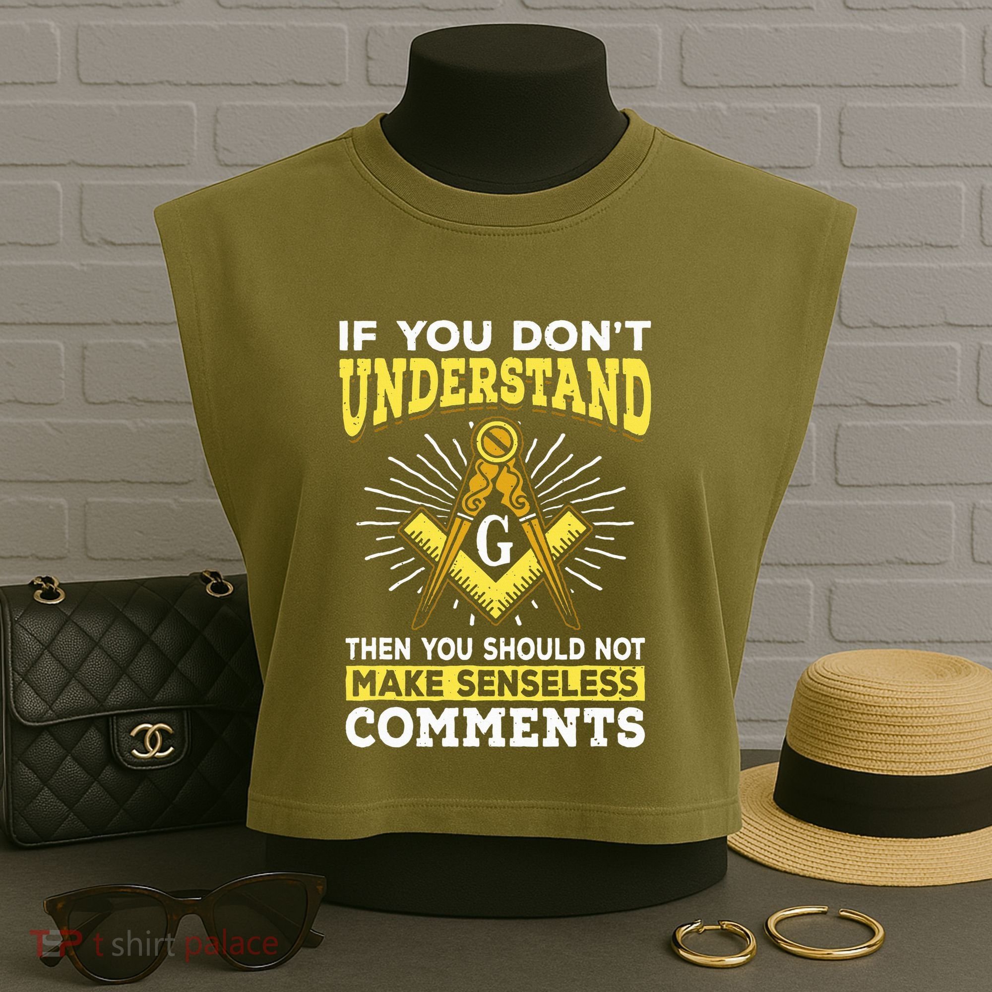 Freemason Quotes Masonry Masonic Freemasons Freemasonry Garment-Dyed Women's Muscle Tee