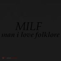 Funny quote milf man i love folklore Polo thumb 3