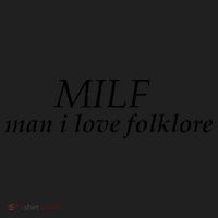 Funny quote milf man i love folklore Tumbler thumb 3