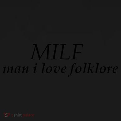 Funny quote milf man i love folklore Cropped Pullover Crew