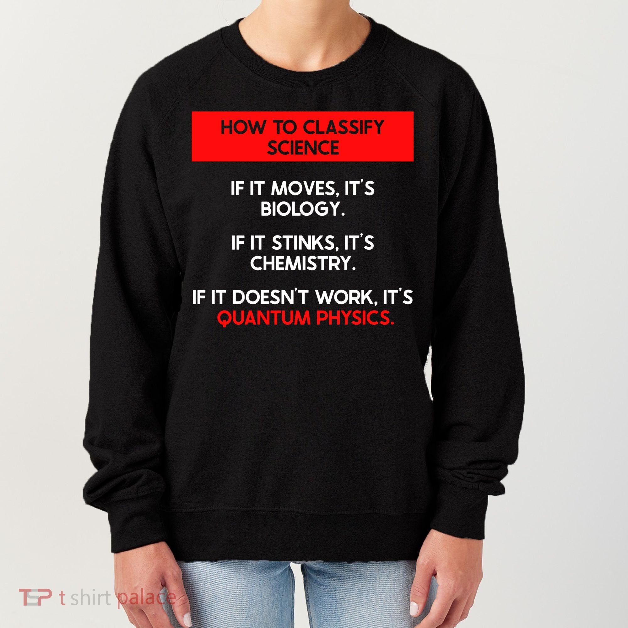 Funny Quantum Mechanics And Quantum Physics Gift Women's Sweatshirt