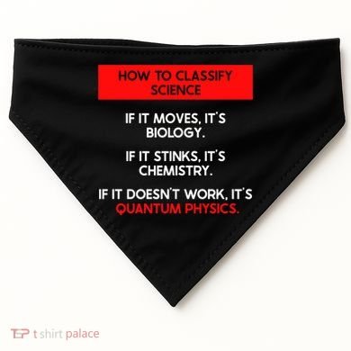 Funny Quantum Mechanics And Quantum Physics Gift USA-Made Doggie Bandana