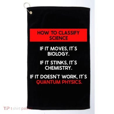 Funny Quantum Mechanics And Quantum Physics Gift Golf Towel