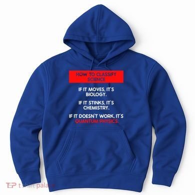 Funny Quantum Mechanics And Quantum Physics Gift Hoodie