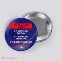 Funny Quantum Mechanics And Quantum Physics Gift Button thumb 0
