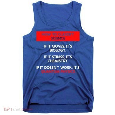 Funny Quantum Mechanics And Quantum Physics Gift Tank Top