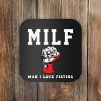 Funny Quote Man I Love Fisting Humor Cool Sarcasm Quote Coaster thumb 0