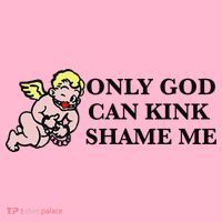 Funny Quote Only God Can Kink Shame Me  Coaster thumb 2