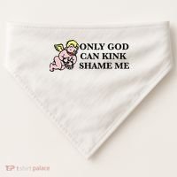 Funny Quote Only God Can Kink Shame Me  USA-Made Doggie Bandana thumb 0