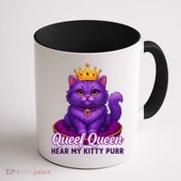 Funny Queef Queen Cat Hear My Kitty Purr Coffee Mug thumb 1