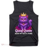 Funny Queef Queen Cat Hear My Kitty Purr Tank Top thumb 0