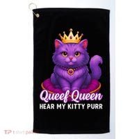 Funny Queef Queen Cat Hear My Kitty Purr Golf Towel thumb 0