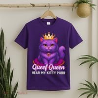 Funny Queef Queen Cat Hear My Kitty Purr T-Shirt thumb 2