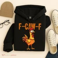 F-Caw-F Quote Rooster Meme Hoodie thumb 4