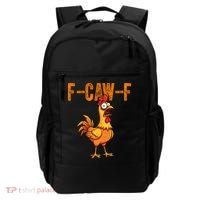 F-Caw-F Quote Rooster Meme Backpack thumb 0