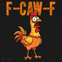 F-Caw-F Quote Rooster Meme Magnet thumb 1