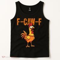 F-Caw-F Quote Rooster Meme Tank Top thumb 2