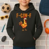F-Caw-F Quote Rooster Meme Kids Hoodie thumb 2