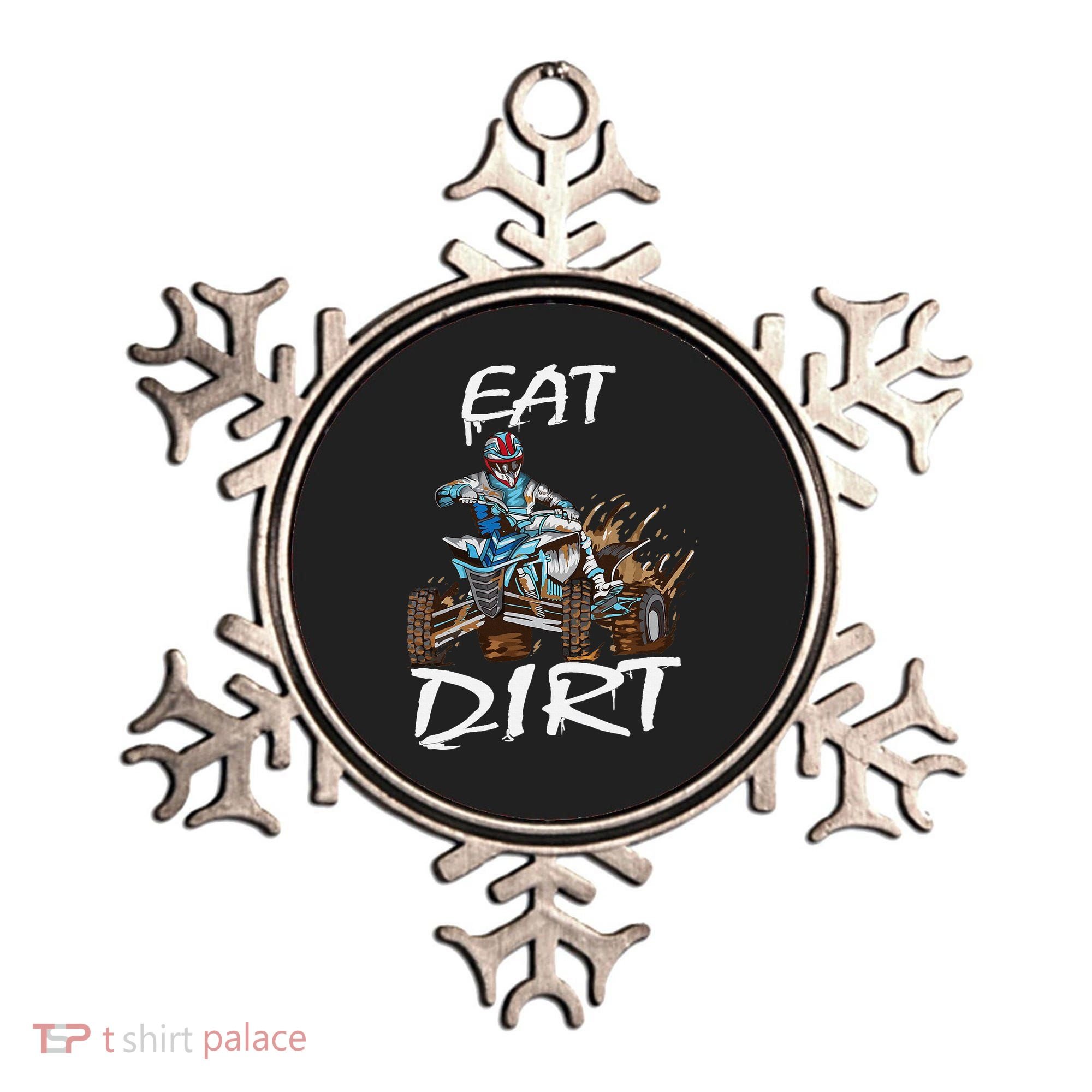 Funny Quad Rider Eat Dirt ATV Biker Quad Saying Ornament