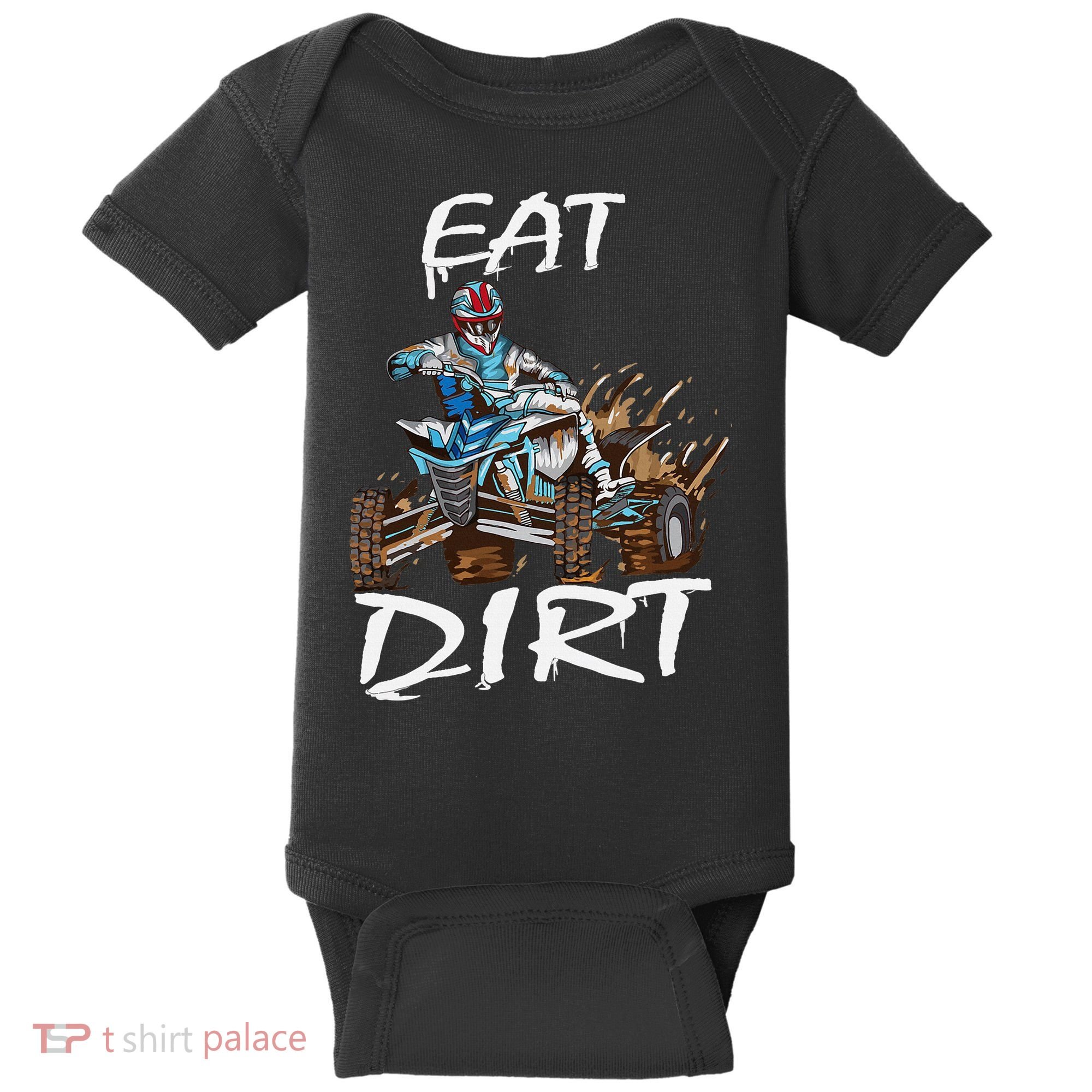 Funny Quad Rider Eat Dirt ATV Biker Quad Saying Baby Bodysuit