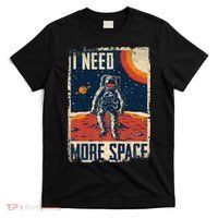 Funny Quote Space Man Astronaut Retro I Need More Space T-Shirt thumb 0