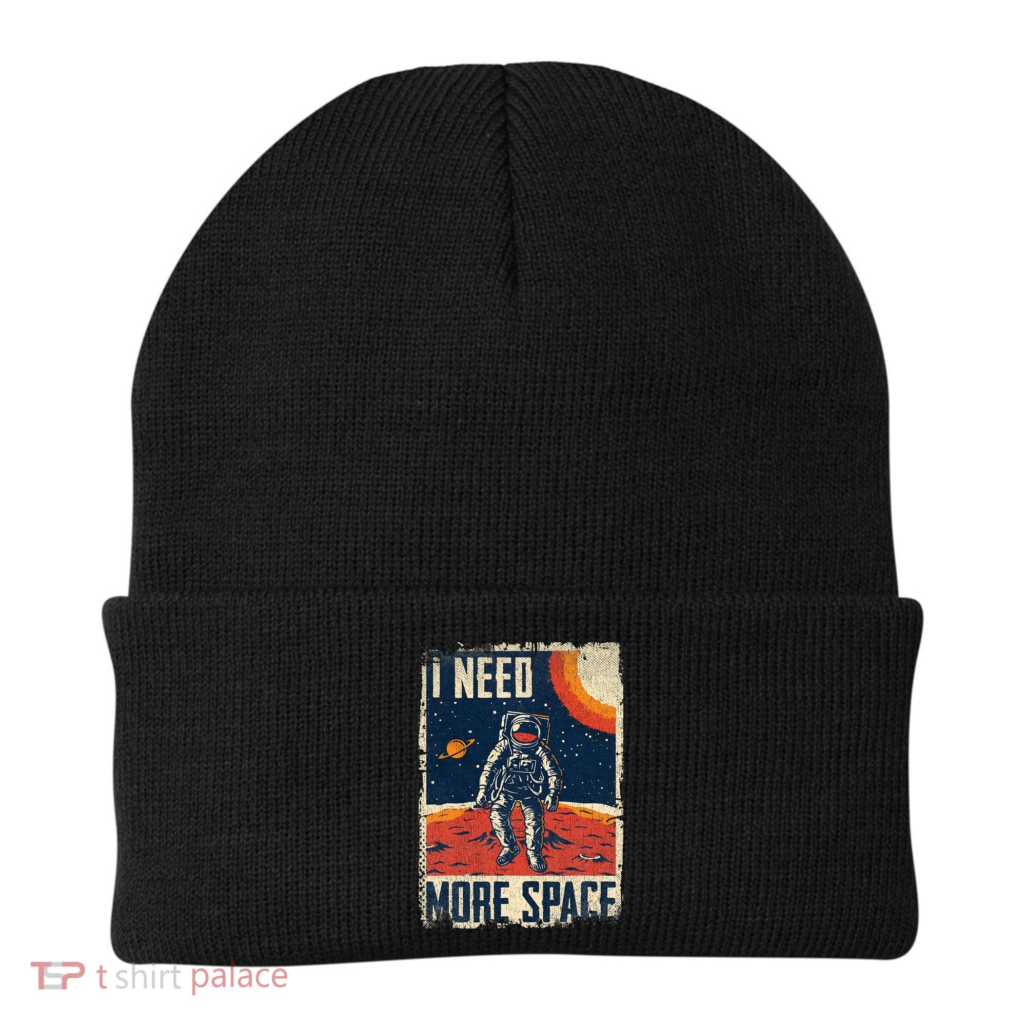 Funny Quote Space Man Astronaut Retro I Need More Space Beanie