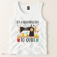 Funny Quilting Sewing For Fabric Quilt Quilter Tank Top thumb 2