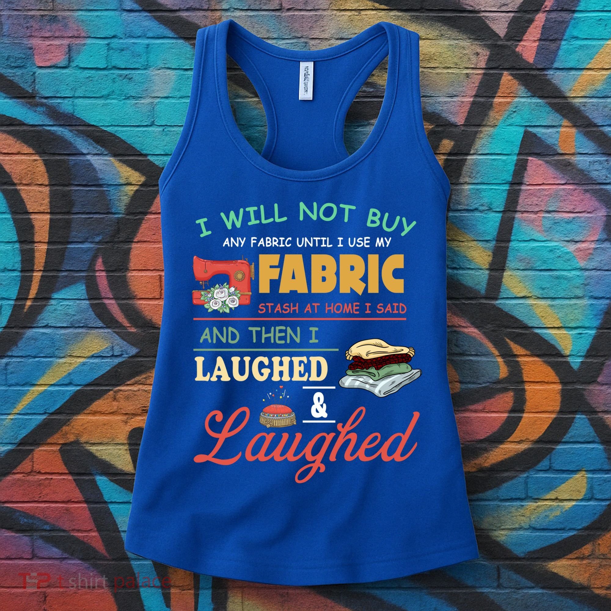 Funny Quilting Sewing Sayings Gift For Sewer & Quilter Gift Women's Tank Top
