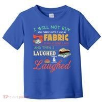 Funny Quilting Sewing Sayings Gift For Sewer & Quilter Gift Toddler T-Shirt thumb 0