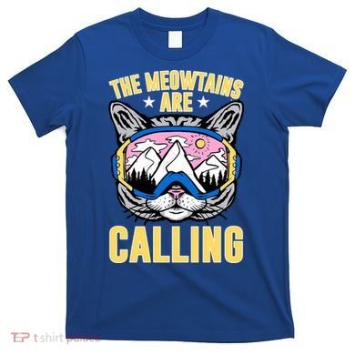 Funny Quote Ski Cat Lovers Skiing  T-Shirt
