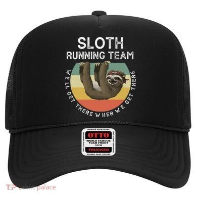 Funny Quotes Sloth Running Team Gift Gift Hat